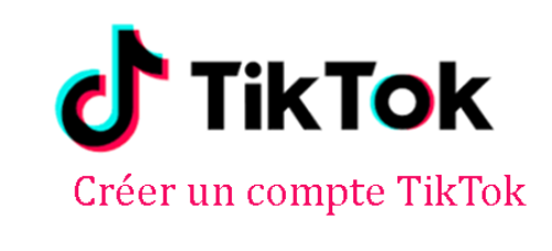 Créer un compte TikTok