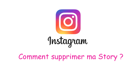 Comment supprimer ma story Instagram 
