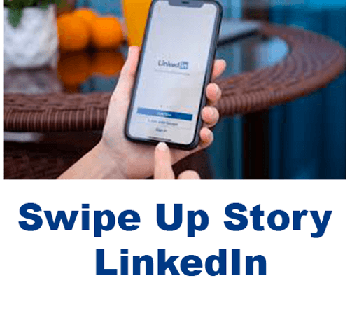 Ajouter un lien swipe up story linkedin