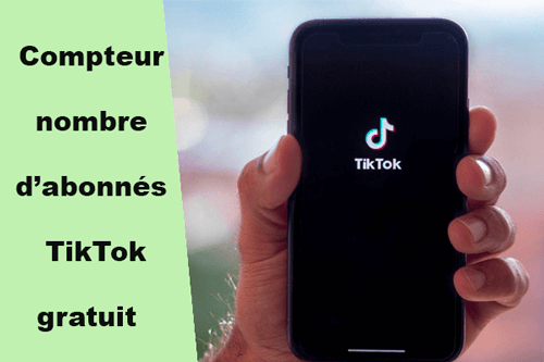 Comment connaître les followers de TikTok en temps réel